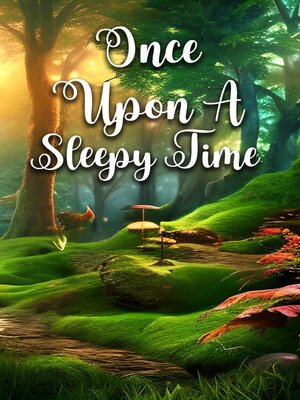 cover image of Once Upon a Sleepy Time